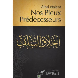 Ainsi étaient nos pieux prédécesseurs