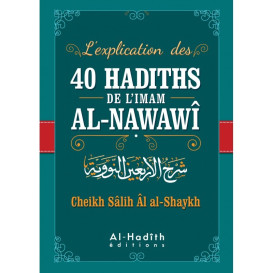 L'explication des 40 Hadith de l'imam AL-NAWAWI
