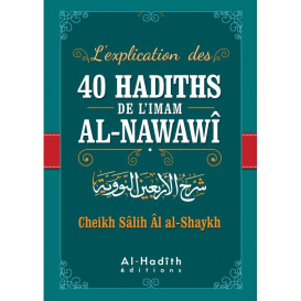 L'explication des 40 Hadith de l'imam AL-NAWAWI