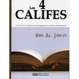 Les Quatre Califs  - Edition Dar  Al  Muslim