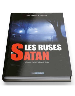 Les Ruses De Satan - Edition Dar  Al  Muslim