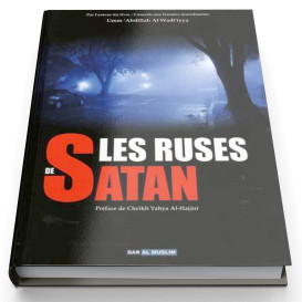 Les Ruses De Satan - Edition Dar  Al  Muslim