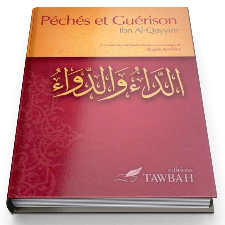 Péchés et Guérison - Edition Tawbah