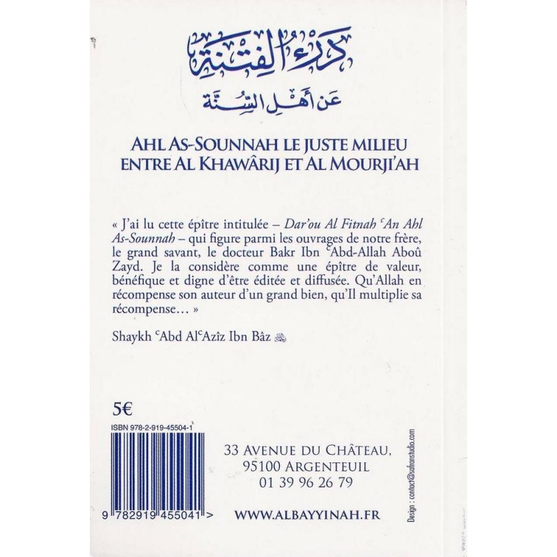 Ahl As Sounnah Le Juste Milieu entre Al Khawarij et Al Mourjiah - Cheikh Bakr Ibn Abdallah Abou Zayd - Edition Al Bayyinah