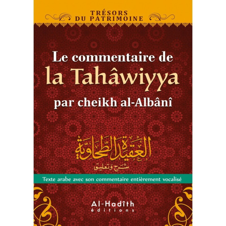 Le Commentaire de la Tahawiyya