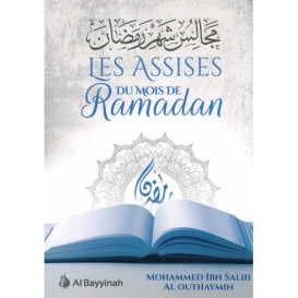 Les Assises du Mois de Ramadan - Cheikh Otaymine - Edition AL Bayyinah