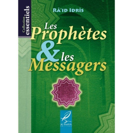 Les Prophètes & Les Messagers - Edition Al Hadith