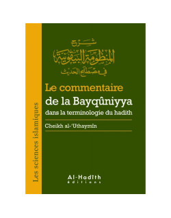 le commentaire de la Bayquniyya
