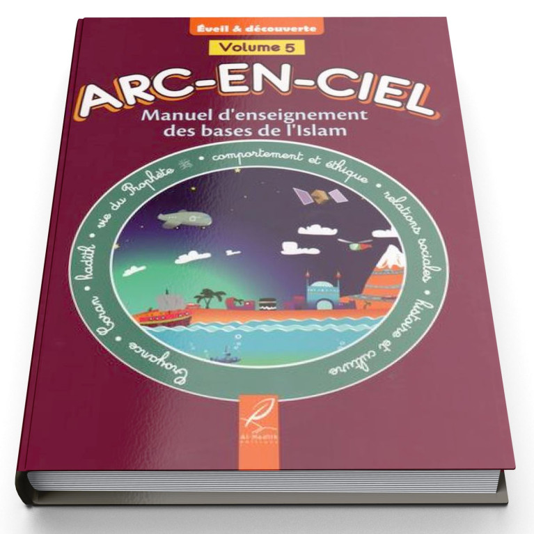 Arc-En-Ciel Volume 5 - Edition Al Hadith