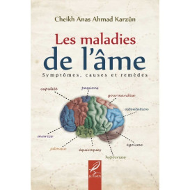 Les Maladies De L'Âme - Edition Al Hadith