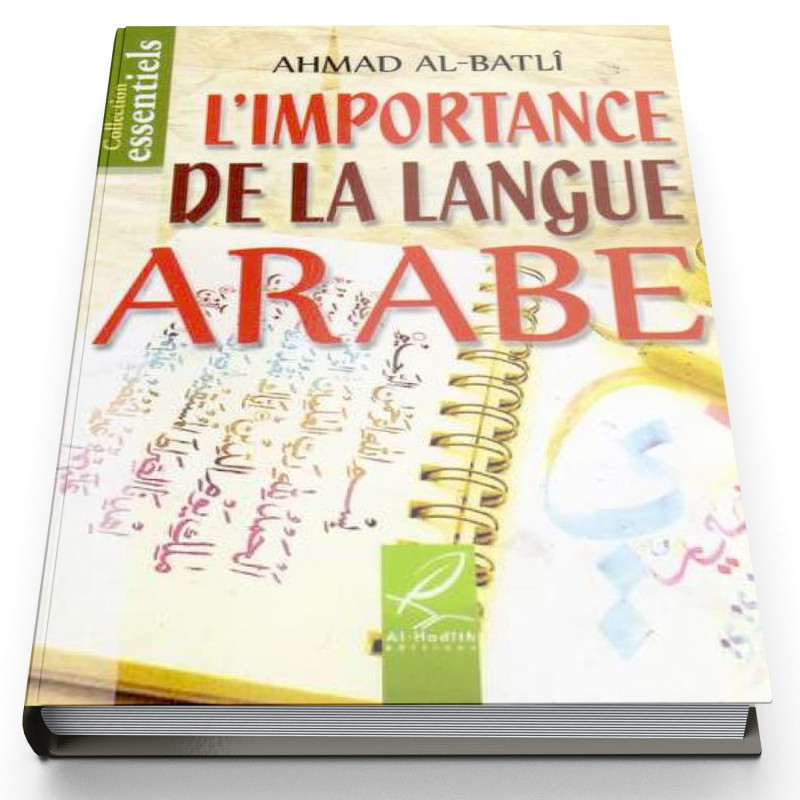 L'Importance De La Langue Arabe - Edition Al Hadith