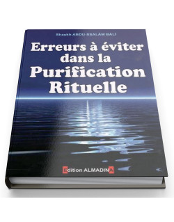 Erreurs Dans la Purification Rituelle - Edition Al Madina