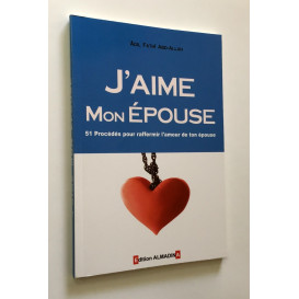 J'Aime Mon Épouse - Edition Al Madina