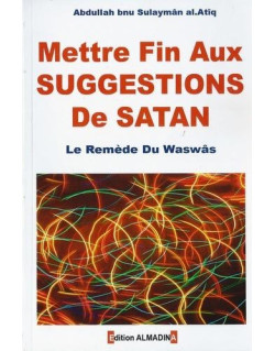 Mettre Fin Aux Suggestions De satan - Edition Al Madina