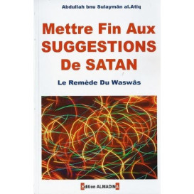 Mettre Fin Aux Suggestions De satan - Edition Al Madina