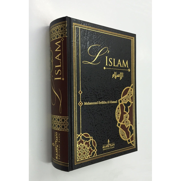 L'Islam - Muhammad Ibrahim Al Hamad - Edition Assia