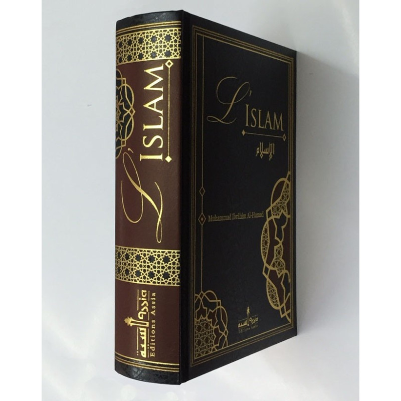 L'Islam - Muhammad Ibrahim Al Hamad - Edition Assia