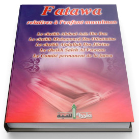 Fatawa Relatives à L'Enfants Musulman - Edition Assia