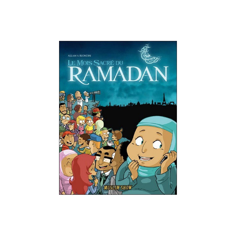 BD - Le Mois Sacré du Ramadan - Edition Du Bdouin