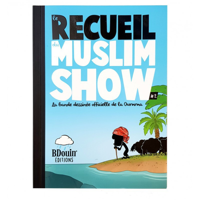 BD - Recueil 2 - Muslim Show - Edition Du Bdouin