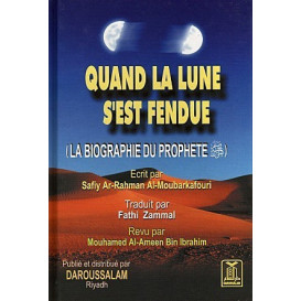 Quand la lune s'est fendue - Edition Daroussalam