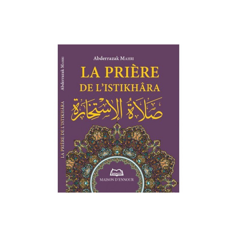 La Prière de l'Istikhara - Format de Poche 8 x 10 cm - Edition Ennour