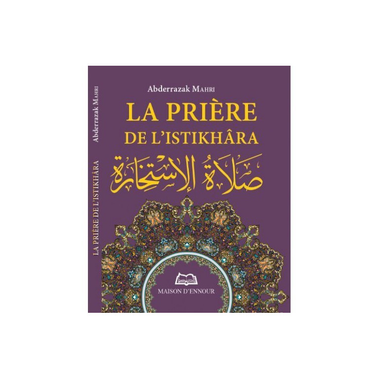 La Prière de l'Istikhara - Format de Poche 8 x 10 cm - Edition Ennour