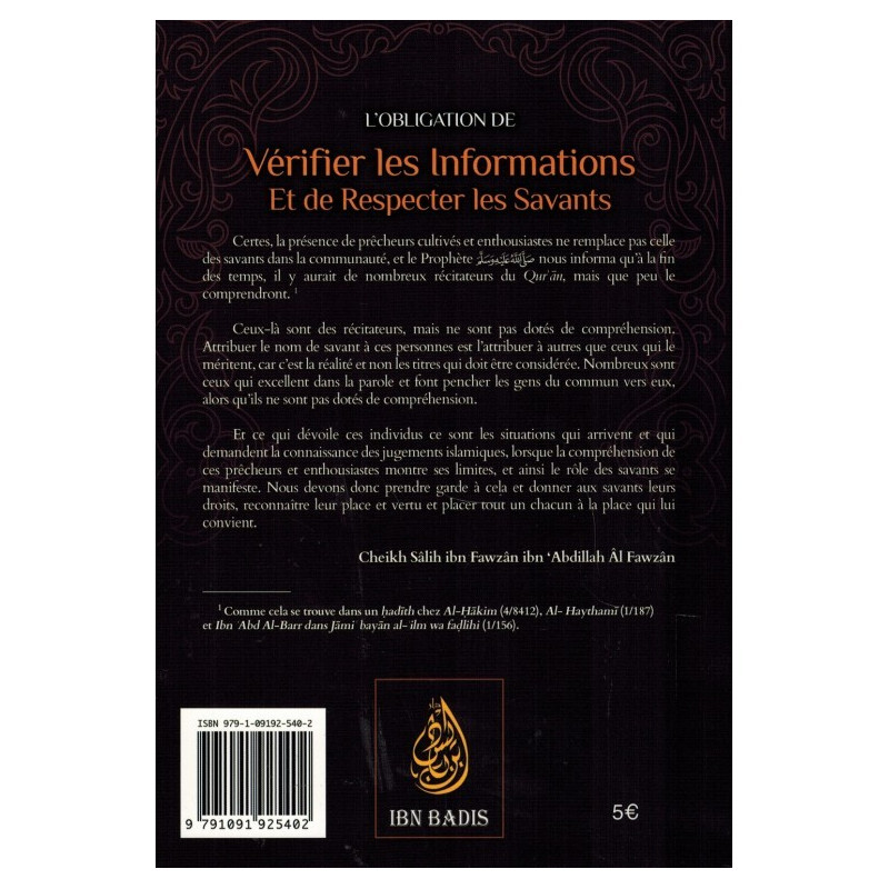 L'Obligation de Vérifier les Informations et de Respecter les Savants - Shaykh Al-Fawzân - Edition Ibn Badis