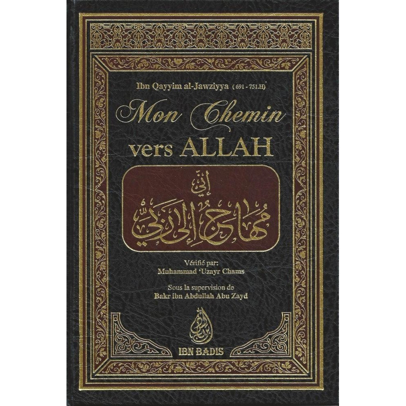 Mon Chemin Vers ALLAH - Edition Ibn Badis - 2865