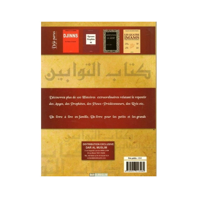 Les Repentis + de 100 Récits relatant des Anges, des Prophètes, des Pieux Prédecesseurs, des Rois... - Edition Dar  Al  Muslim -