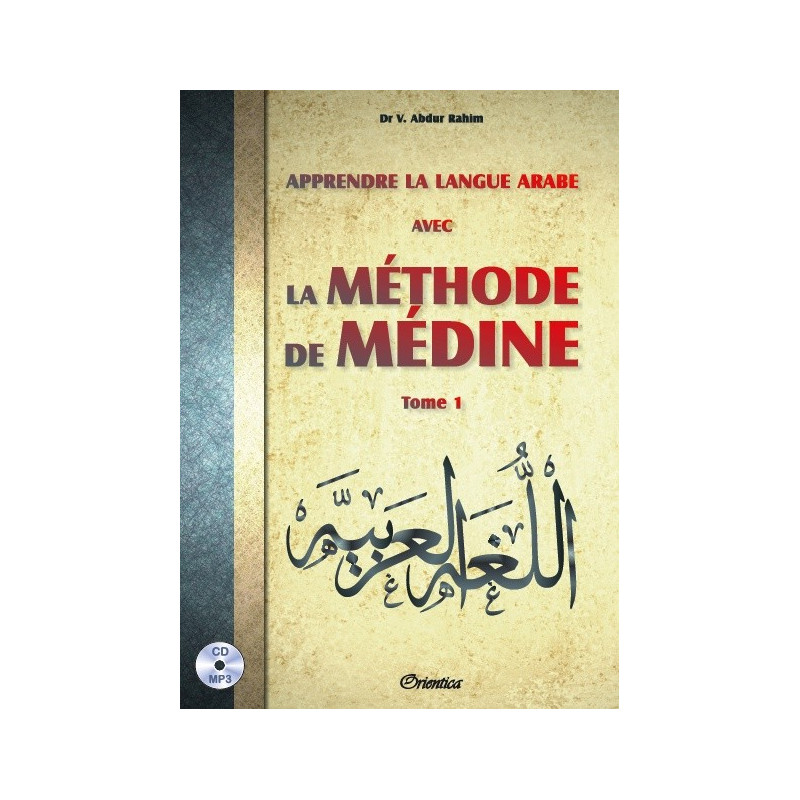 La Méthode De Médine Tome 1 - Livre + CD MP3 - Edition Orientica