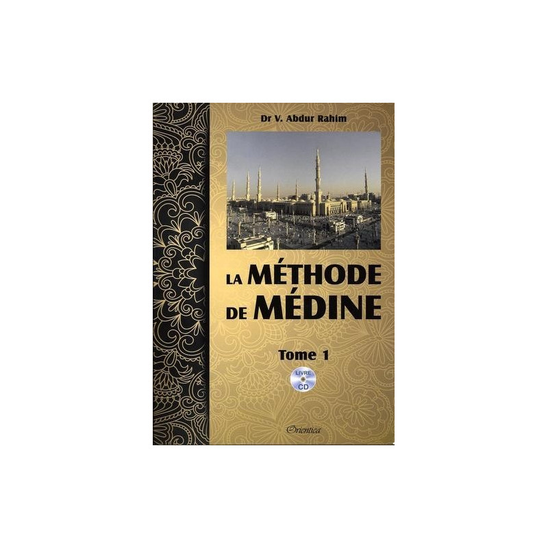 La Méthode De Médine Tome 1 - Livre + CD MP3 - Edition Orientica