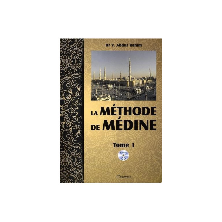 La Méthode De Médine Tome 1 - Livre + CD MP3 - Edition Orientica