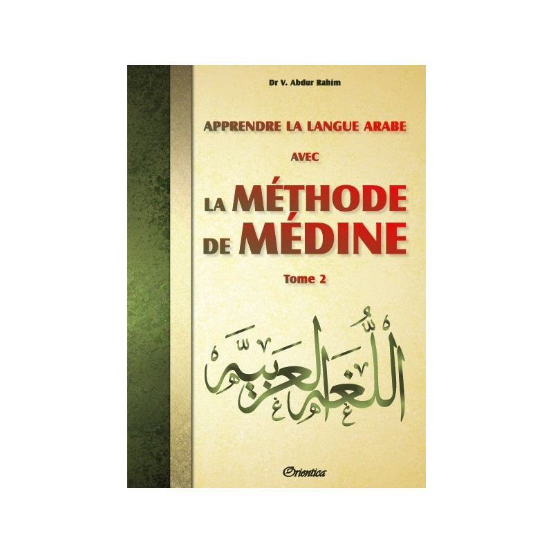 La Méthode De Médine Tome 2 - Edition Orientica