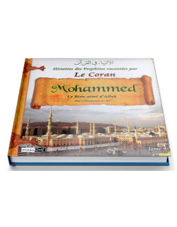 Histoires Des Prophètes Racontées Par Le Coran - Tome 9 Mohammed - Edition Pixel Graf