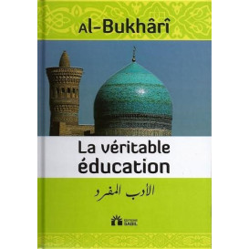 La Véritable Education - Edition Sabil