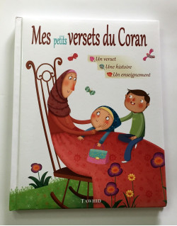 Mes Petits Versets du Coran - Edition Tawhid