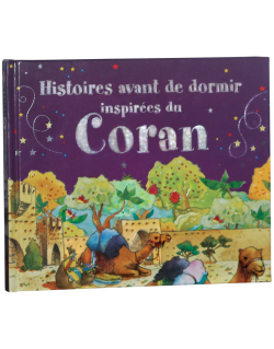 Histoires Avant de dormir inspirées du Coran - Saniyasnain Khan - Edition Tawhid
