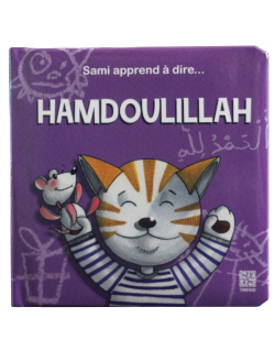 Sami Apprend A Dire ... Hamdoulillah - Edition Tawhid