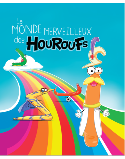 Le Monde Merveilleux des Houroufs - Sonia Tireche