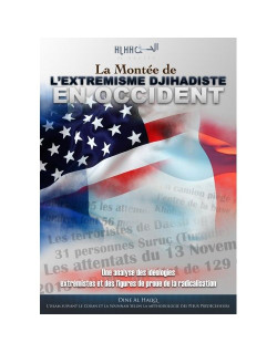 La Montée de l?Extrémisme Djihadiste en Occident - Mehdi Abou Abdir-Rahman - Edition Dine Al Haqq
