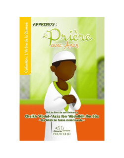 Apprendre la Prière avec Anas - Afrique - Edition Porfolio