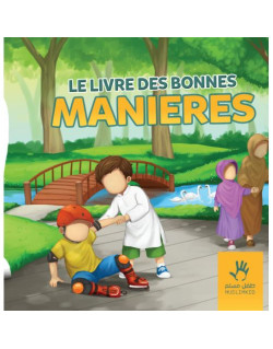 Le Livre des Bonnes Manières - Edition Muslim Kid