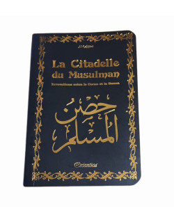 Citadelle Du Musulman - Noir - Francais Arabe Phonétique - Edition Orientica