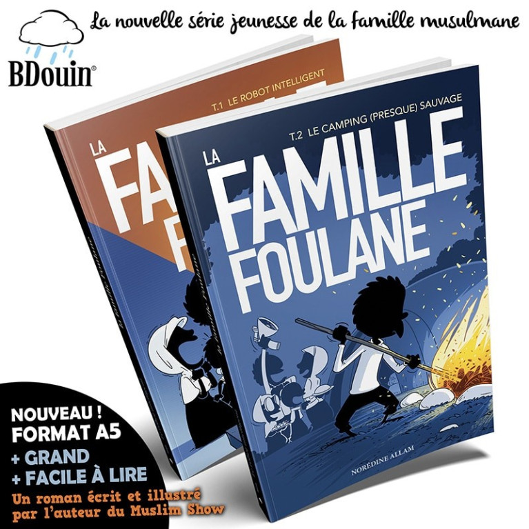 BD - Famille Foulane 2 - Camping (Presque) Sauvage T2 - Edition Du Bdouin