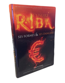 L'Usure RIBA Ses Formes et ses DANGERS - Edition Dine Al Haqq