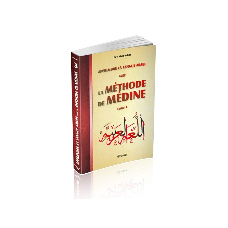 La Méthode De Médine Tome 3 - Edition Orientica