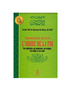 Explication le l'Arbre de la Foi - Edition Ibn Badis