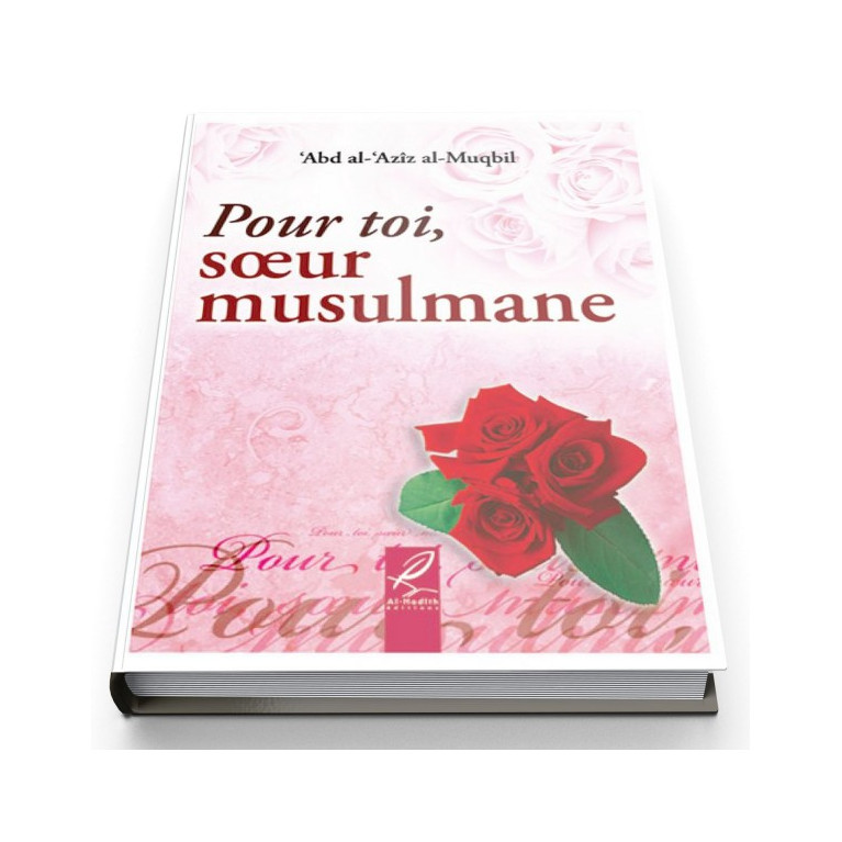 Pour toi soeur musulmane