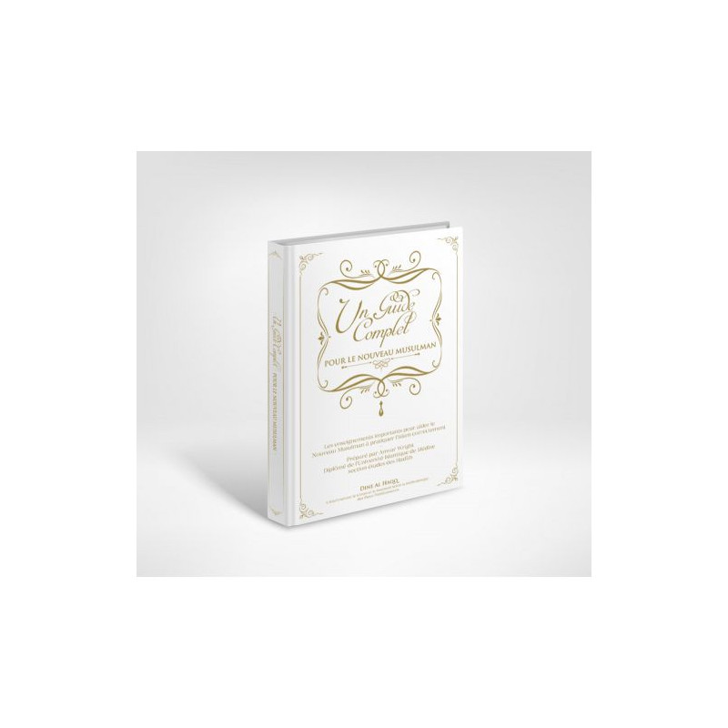 Un Guide Complet pour le Nouveau Musulman - Edition Dine Al Haqq
